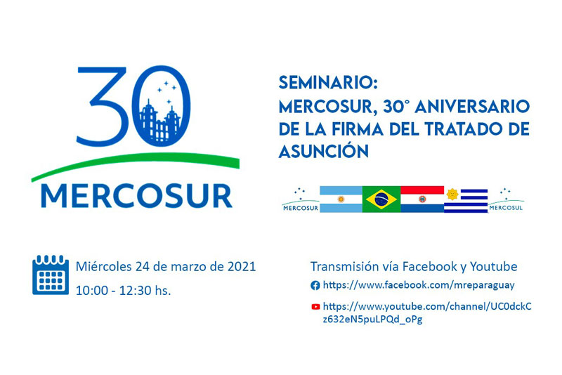 Seminario virtual sobre los 30 años de la firma del Tratado de Asunción que dio origen al MERCOSUR