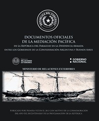 En el Día de la Diplomacia Paraguaya se presentó la segunda edición del libro sobre la mediación pacífica de Solano López