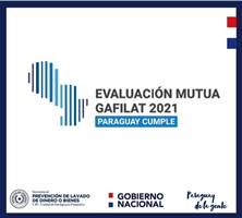 Paraguay remite actualización de informe de efectividad a evaluadores del GAFILAT