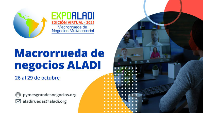 Se encuentran abiertas las inscripciones para la Expo ALADI 2021