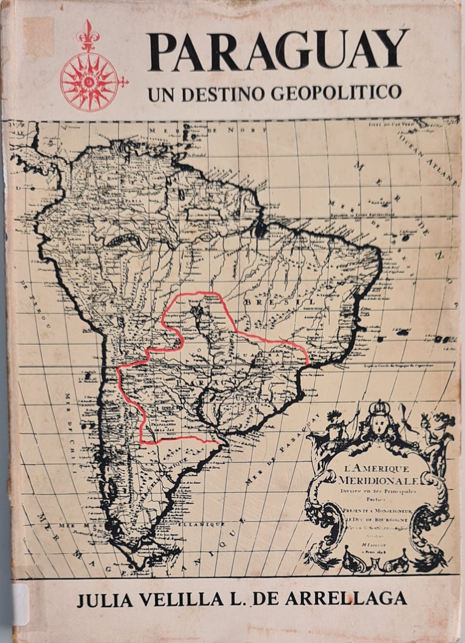 Paraguay un destino geopolítico