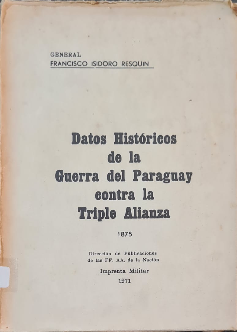 Datos históricos de la Guerra contra la Triple Alianza