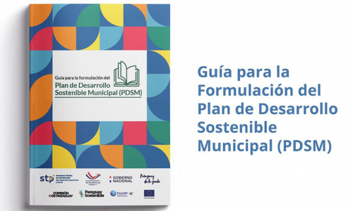 La Secretaría Técnica de Planificación anuncia el inicio de las capacitaciones a las municipalidades del país para la formulación del Plan Desarrollo Sostenible Municipal (PDSM)